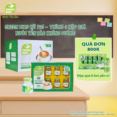 THÙNG 4 Hộp Quà 6 Hũ Nước Yến Sào Không Đường Green Bird Dễ Uống - Hũ 72g