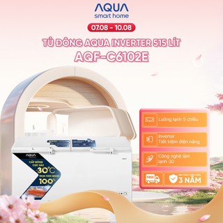 Tủ đông Aqua Inverter 515 Lít AQF-C6102E
