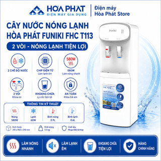 Cây nước nóng lạnh úp bình Hòa Phát Funiki FHC T113 (mã thay thế HTL236) - 2 vòi riêng biệt - Hàng chính hãng