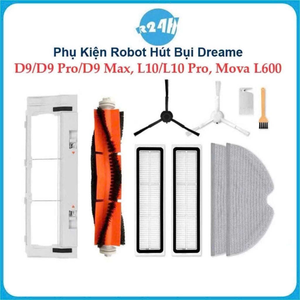 Phụ Kiện Robot Hút Bụi Dreame D9/ D9 Pro/ D9 Max, L10/ L10 Pro, Mova L600