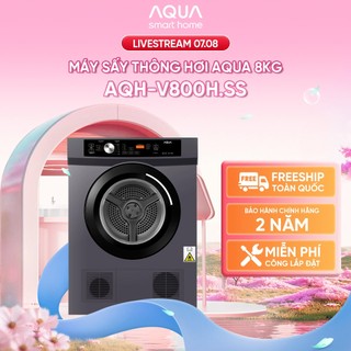 Máy sấy thông hơi Aqua 8KG AQH-V800H.SS - Bảo hành tận nhà - Freeship toàn quốc