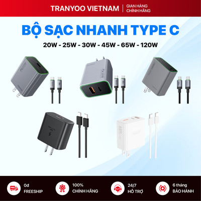 Bộ Sạc Nhanh TRANYOO Type C Công Nghệ GaN | IC Hỗ Trợ Sạc Nhanh Chuẩn PD 20W 25W 30W 45W 65W 120W
