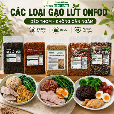 Gạo lứt đen dẻo điện biên, gạo lức huyết rồng, gạo st25, gạo séng cù ONFOD giảm cân eat clean