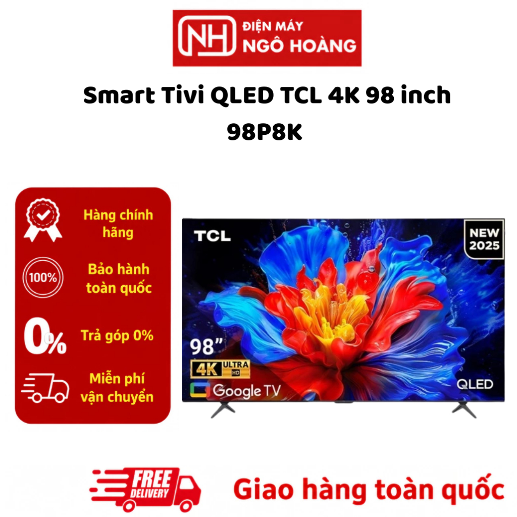 98P8K - Google Tivi TCL QLED 4K 98 Inch 144Hz Chính Hãng