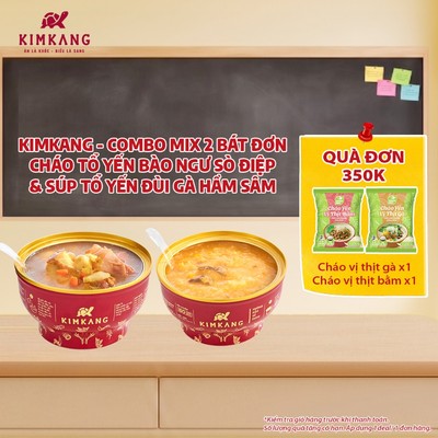 Combo Mix Bát Đơn KimKang Cháo Tổ Yến Bào Ngư Sò Điệp + Súp Tổ Yến Đùi Gà Hầm Sâm - Bát 255g
