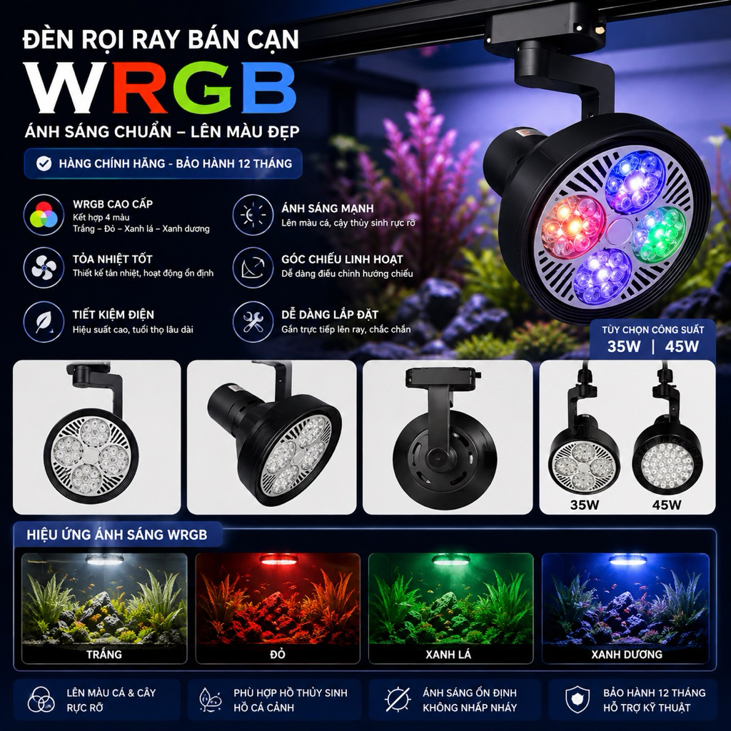 Đèn Rọi Ray Bán Cạn WRGB Chính Hãng 35W/45W – Đèn LED Phổ Màu WRGB Cho Hồ Bán Cạn, Bể Thủy Sinh, Hồ 