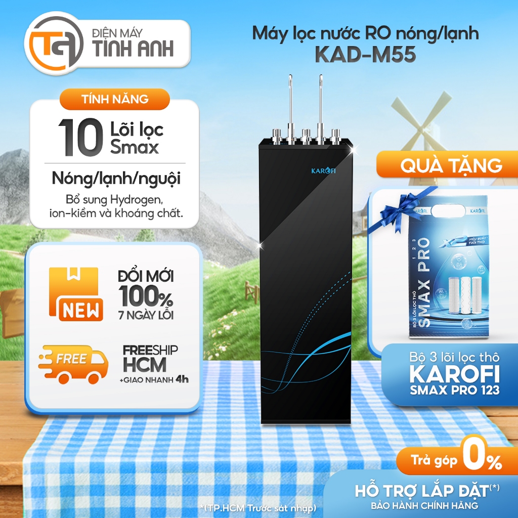 [Tặng ngay BỘ LÕI SMAX PRO trị giá 400K] Máy Lọc Nước Nóng Lạnh Karofi KAD-M55 -  [GIAO 0Đ HCM]