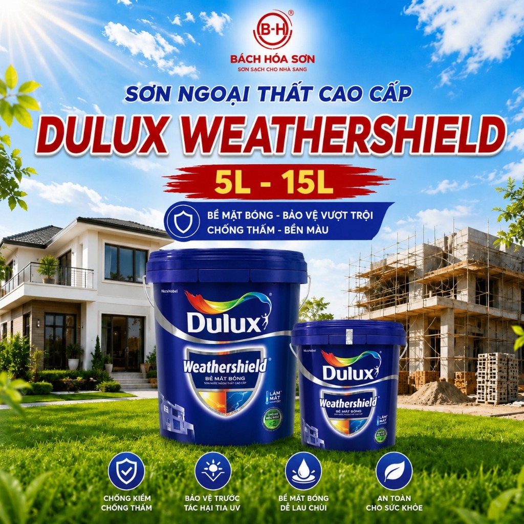 [15L/5L] Sơn Nước Ngoại Thất Dulux Weathershield Bề Mặt Bóng Cao Cấp Chính Hãng