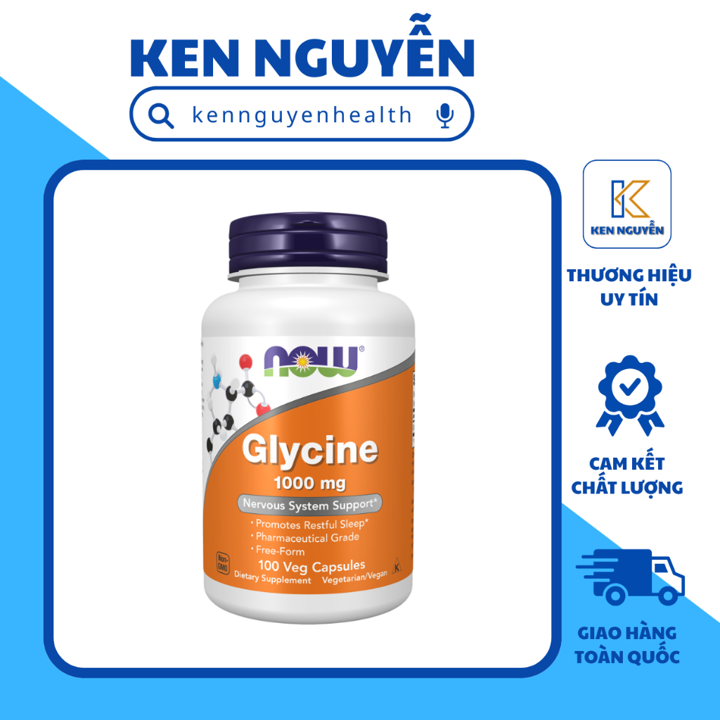 NOW Glycine 1000 mg | Axit Amin Hỗ Trợ Thần Kinh & Giấc Ngủ