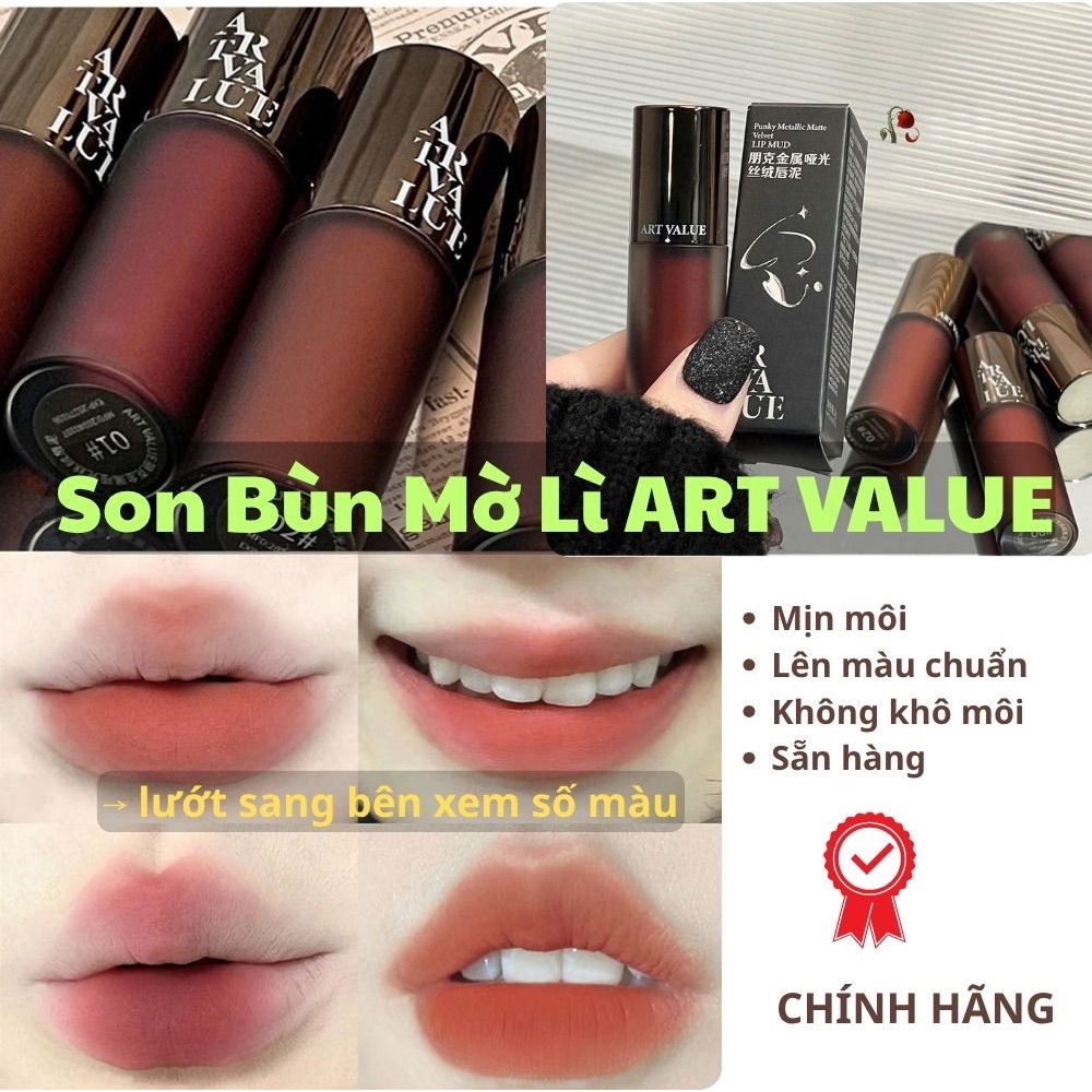 [MỚI] Son Bùn Lì Nhung Ánh Kim ART VALUE - Chất Son Mờ Lì Sương Khói, Che Vân Môi Chuẩn Style Punk