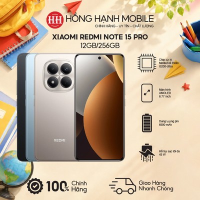 Điện Thoại Xiaomi Redmi Note 15 Pro 12GB/256GB - Hàng Chính Hãng