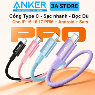 Dây cáp sạc nhanh type c anker cho ip 15 16 17 prm điện thoại laptop mac a8856 1.8m thế hệ 3 100w 3astore