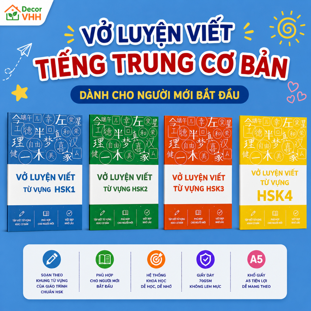 Vở luyện viết tiếng Trung cơ bản - HSK1,HSK2,HSK3,HSK4 (dành cho người mới bắt đầu)
