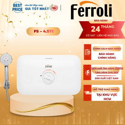 FS-4.5TE Máy nước nóng Ferroli (kèm vòi) 4500W, làm nóng trực tiếp, chống rò ELCB | FS-4.5TE