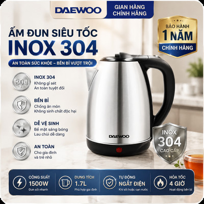Ấm siêu tốc inox 304 cao cấp đảm bảo an toàn 1.8L Daewoo DWK-S1805 đế xoay 360 độ  - Hàng chính hãng BH 1 năm