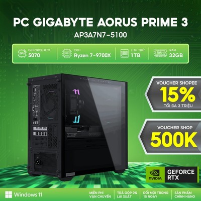 PC Gaming GIGABYTE AORUS PRIME 3 AP3A7N7-5100 (Ryzen 7-9700X | 32GB DDR5 RGB | 1TB SSD | RTX 5070 | Win 11)