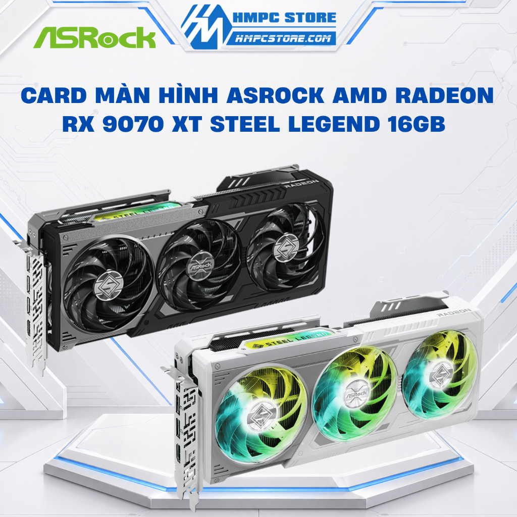 Card màn hình ASRock AMD Radeon RX 9070 XT Steel Legend 16GB | bảo hành 3 năm