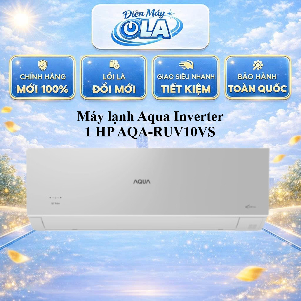 (HCM) - AQA-RUV10VS - Máy lạnh Aqua Inverter 1 HP AQA-RUV10VS
