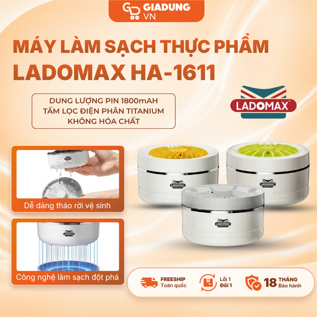 Máy Làm Sạch Thực Phẩm LADOMAX HA-1611 - Điện Phân Ion OH⁻, Pin 1800mAh, IPX7