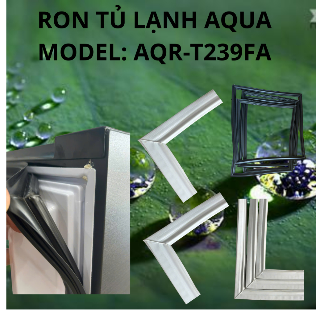 RON TỦ LẠNH AQUA MODEL AQR-T239FA