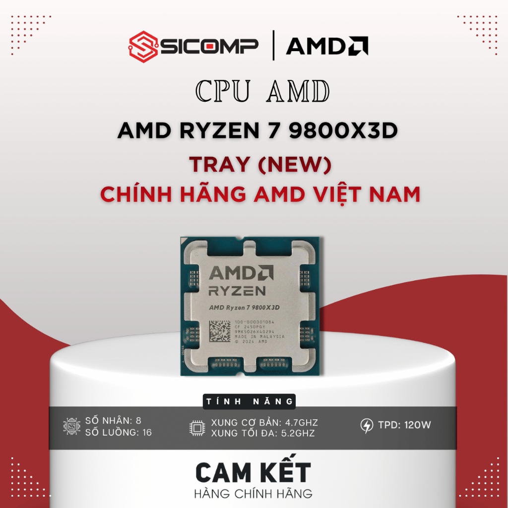 [FULL VAT] CPU AMD RYZEN 7 9800X3D NEW TRAY AMD CHÍNH HÃNG VIỆT NAM, BH 3Y