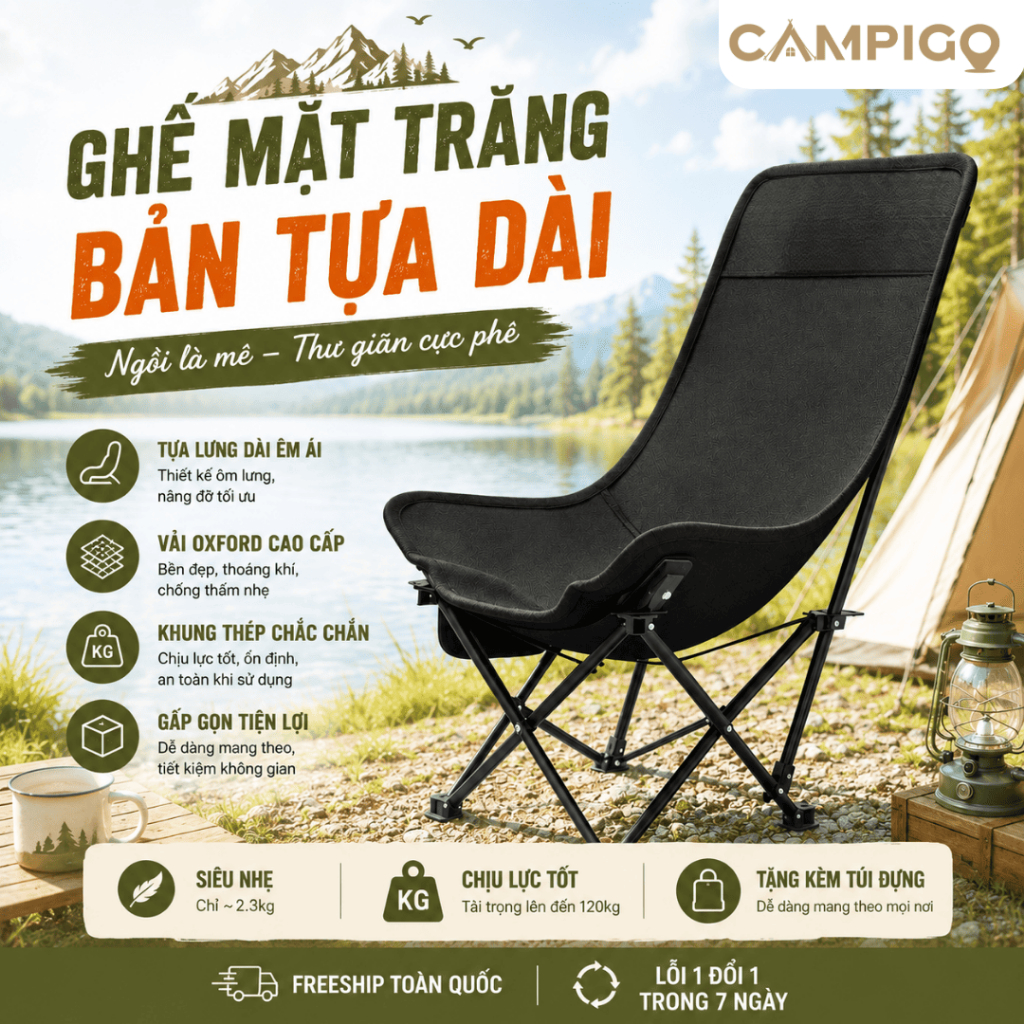 Ghế camping ngả lưng CAMPIGO GH05 Ghế mặt trăng gấp gọn 3 chế độ ngồi Khung ghế chắc chắn Chịu lực t