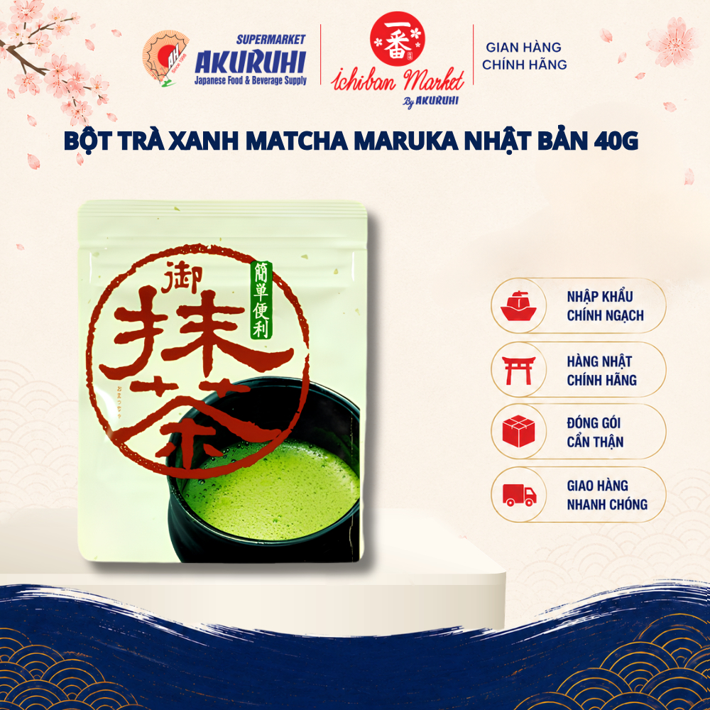 Bột Trà Xanh Matcha Maruka Nhật Bản gói 40g