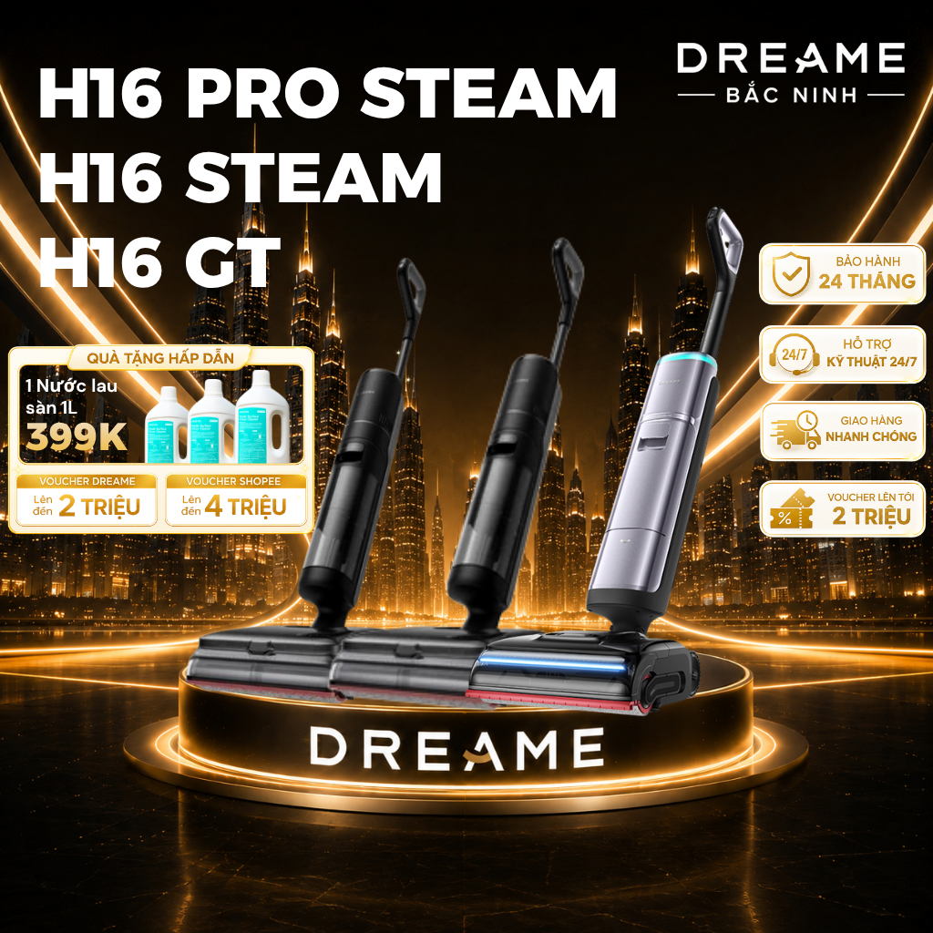[GIÁ RẺ NHẤT] Dreame H16 Pro Steam/ H16 Steam/ H16 GT | Máy hút bụi lau nhà | Lau Sàn Hơi Nước 200℃