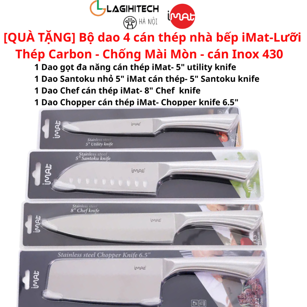 [QUÀ TẶNG] Bộ dao 4 cán thép nhà bếp iMat-Lưỡi Thép Carbon - Chống Mài Mòn - cán Inox 430  - Chính H