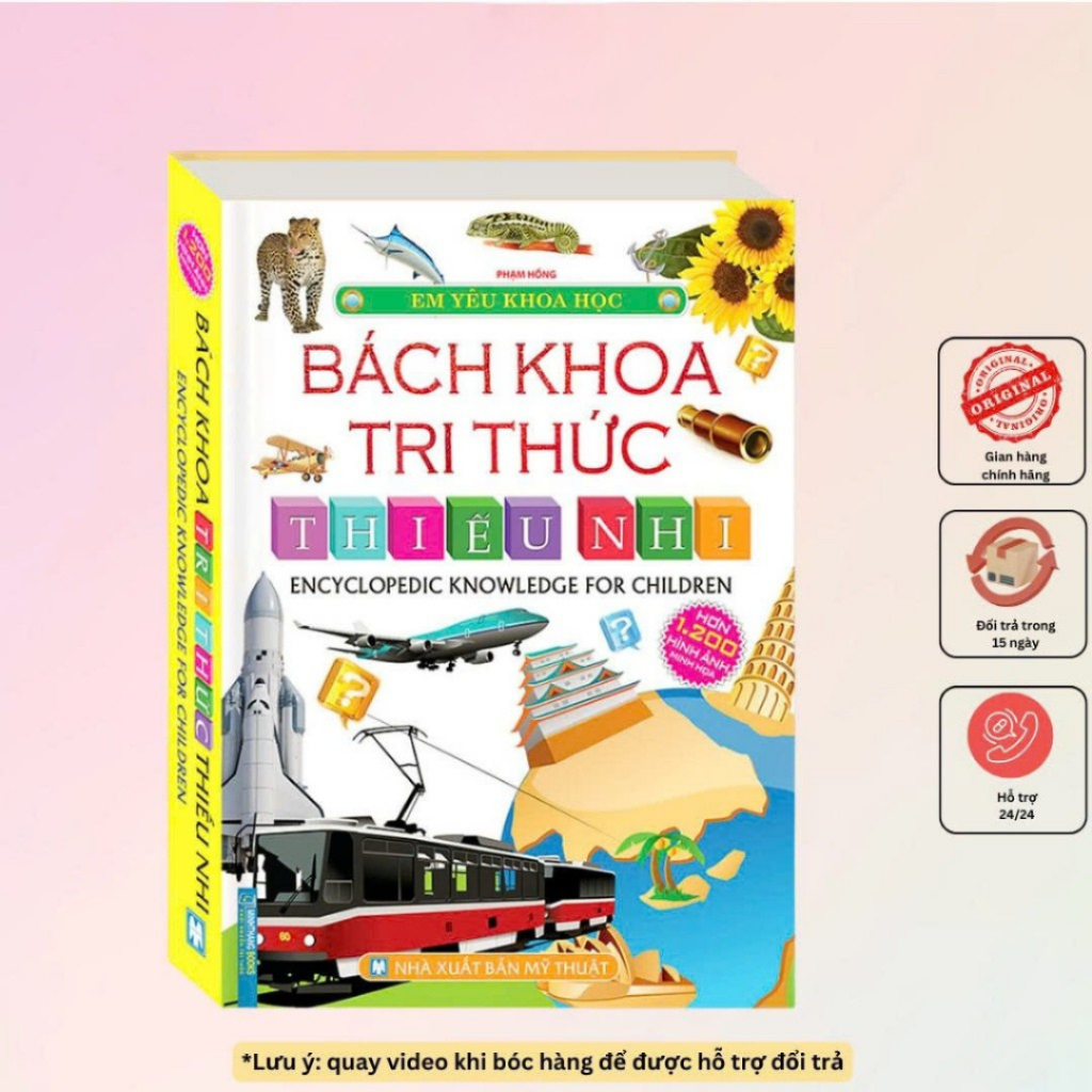 Sách - Em yêu khoa học - Bách khoa tri thức thiếu nhi (bìa cứng) hơn 1200 hình ảnh minh họa