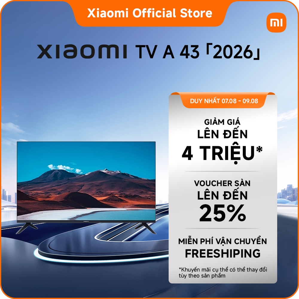 [TV Mới-Độc quyền online] Xiaomi TV A 43'' 2026(UHD) | Màn hình bảo vệ mắt 4K với chất lượng hình ảnh HDR