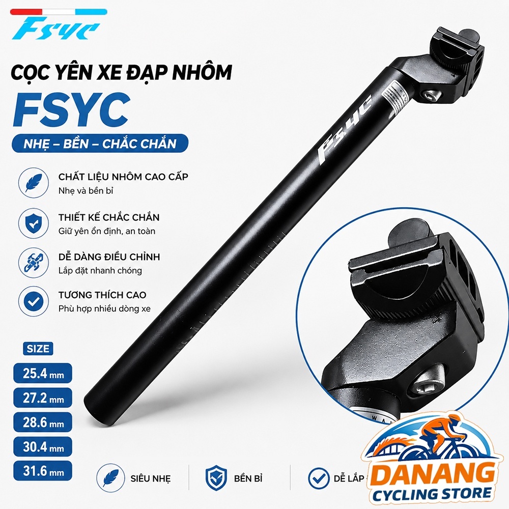 Cọc Yên Xe Đạp Nhôm FSYC – Size 25.4 / 27.2 / 28.6 / 30.4 / 31.6mm