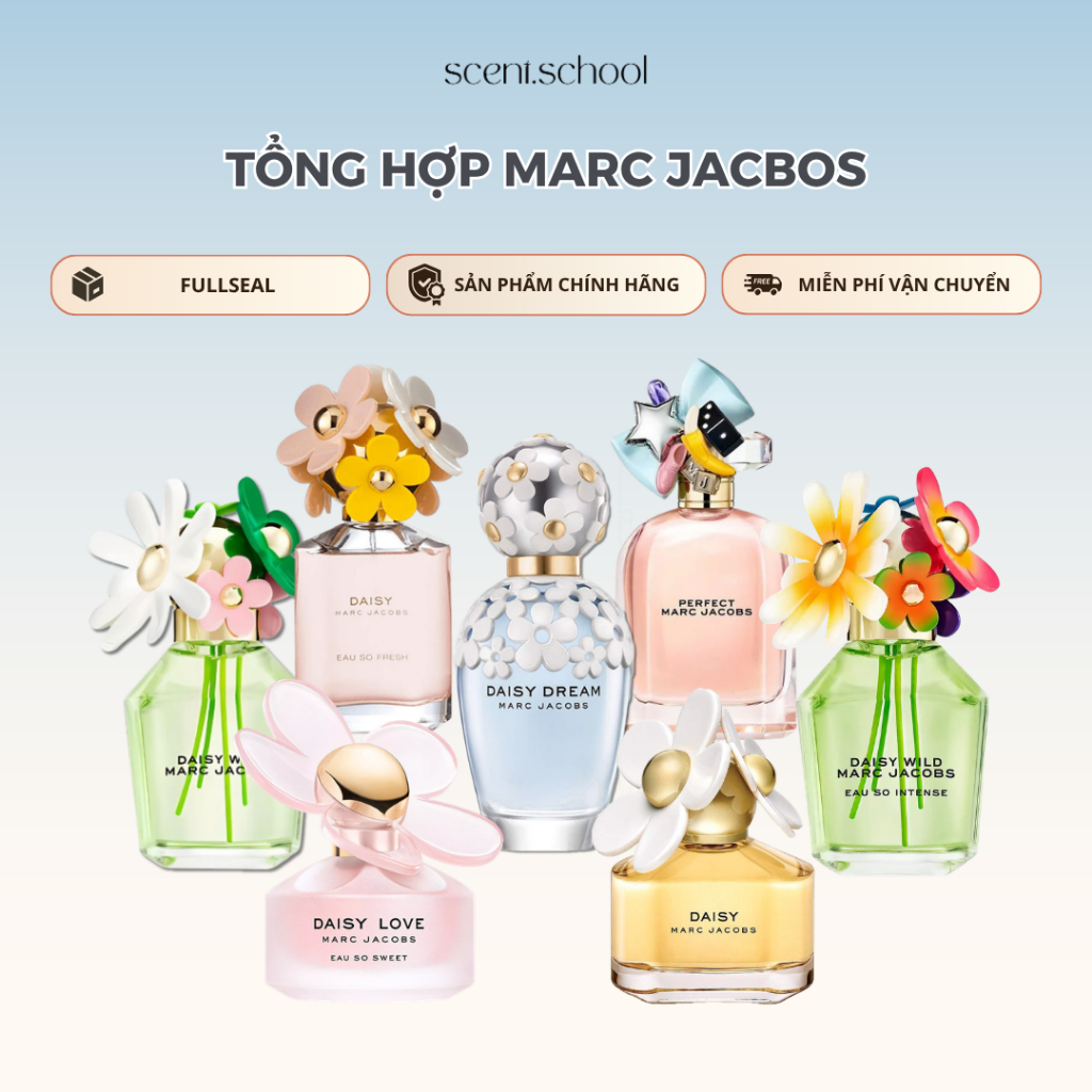Tổng Hợp Marc Jacobs Nước Hoa Nữ Fullseal | Daisy Dream, Daisy Eau So Fresh, Daisy Wild,... | Scent.