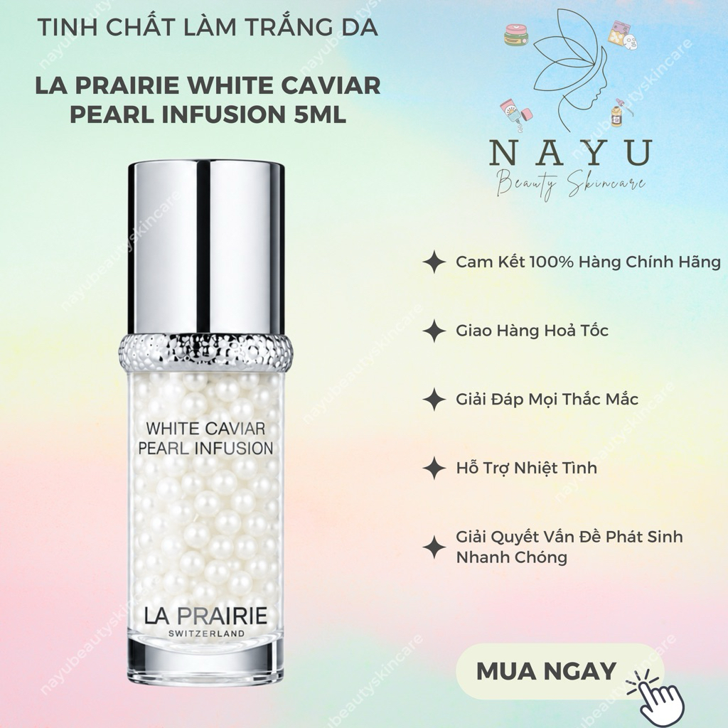 TINH CHẤT LÀM TRẮNG DA LA PRAIRIE WHITE CAVIAR PEARL INFUSION 5ML
