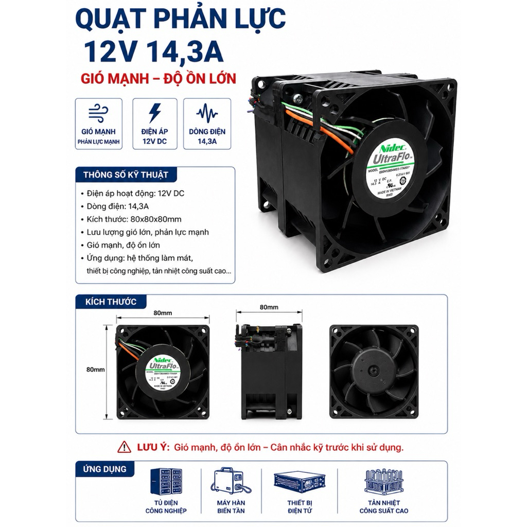 Quạt phản lực Nidec 12v 14,3a 80x80x80 siêu mạnh