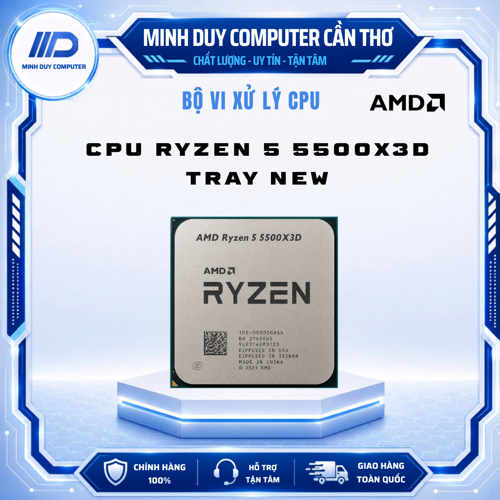 CPU AMD RYZEN 5 5500X3D TRAY - NEW CHÍNH HÃNG - BẢO HÀNH 3 NĂM