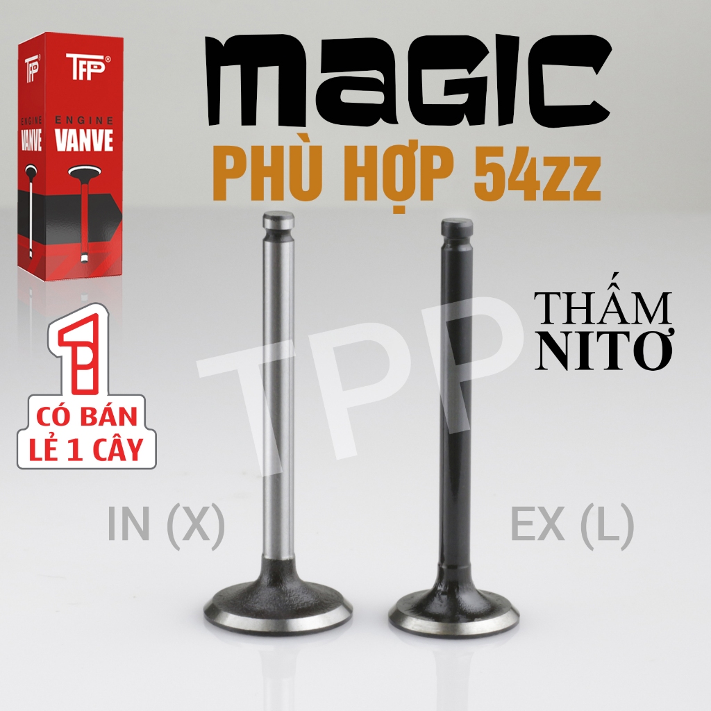 [Mua Lẻ 1 Cây / Bộ] Xupap TPP Thấm Nitơ Xe Magic hệ 54zz - Xu Páp Nạp Xả Chịu Nhiệt Đúng Thông Số