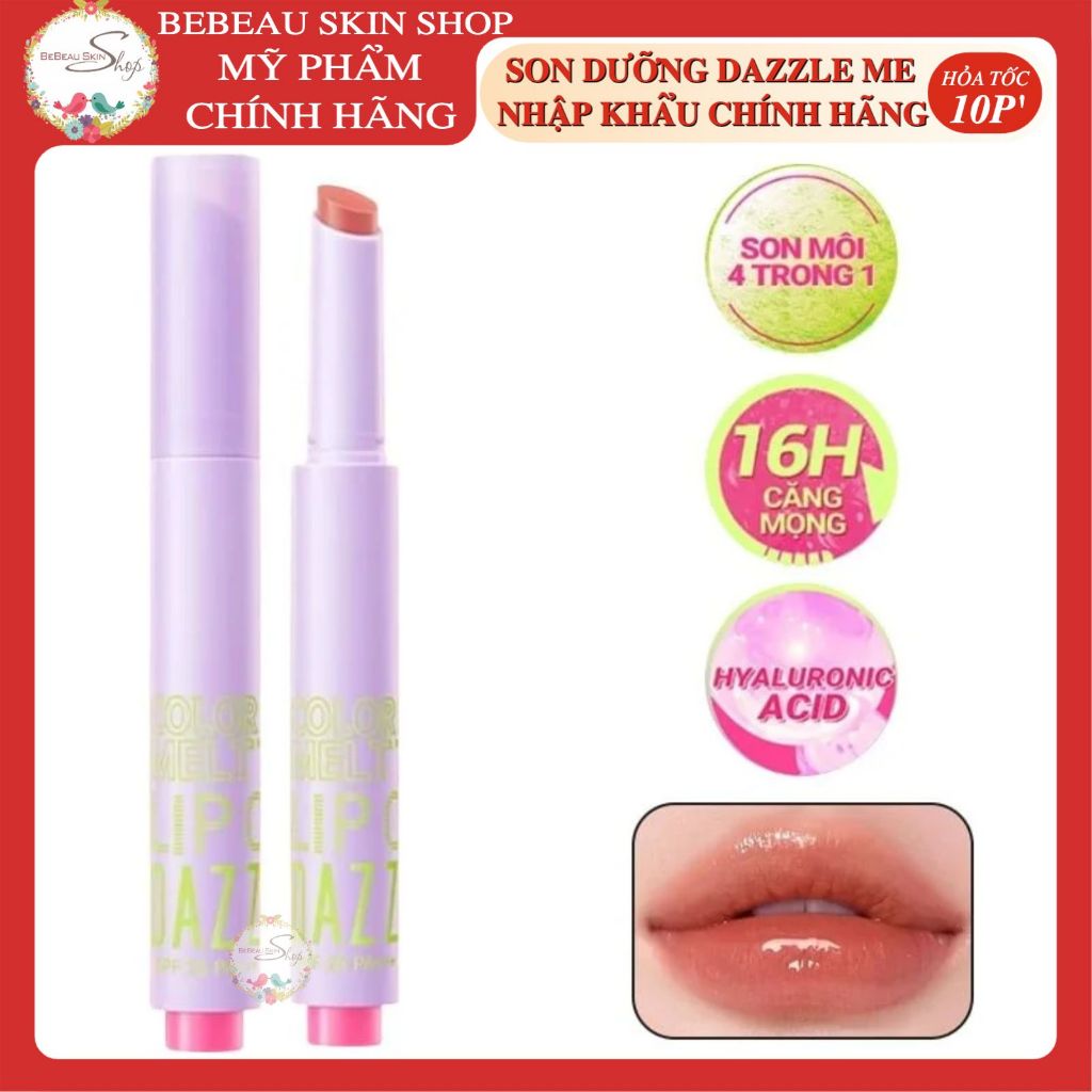 Son dưỡng DAZZLE ME Color Chrome Melt to Dew Lip Click dưỡng ẩm căng bóng đôi môi, ngọt ngào 2g