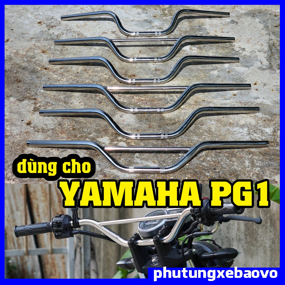 Ghi đông độ PG1 yamaha PG-1 ( hàng thiết kế riêng dành cho pg1) chất liệu inox304 [size 22mm]
