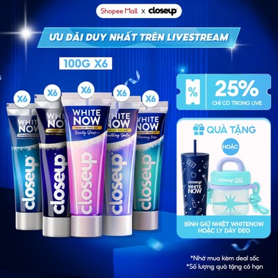[LIVE] Combo 6 Kem đánh răng Closeup White Now - Trắng Bật Tông 3X TỨC THÌ với Công nghệ Ánh Sáng Xanh 100g
