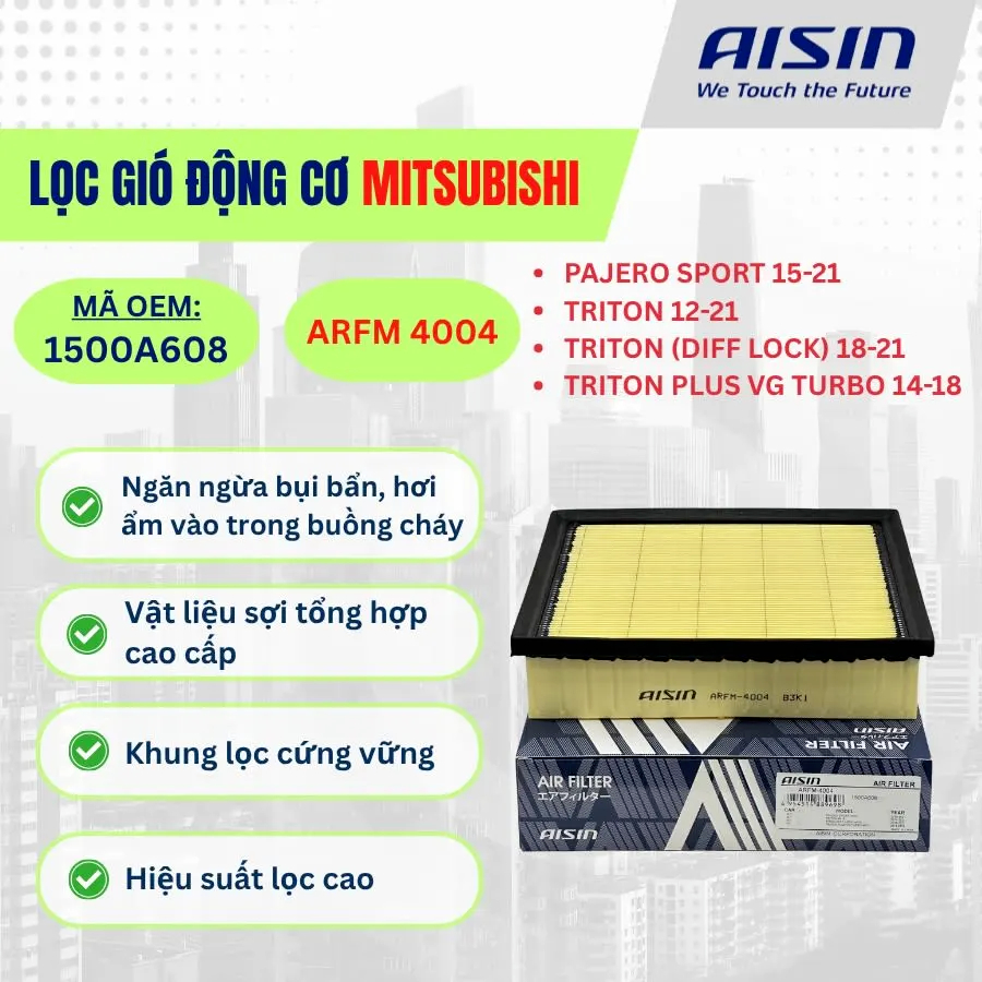 Lọc Gió Động Cơ Mitsubishi Pajero Sport 2015-2021 Triton 2012-2021 Triton Diff Lock 2018-2021 AISIN 