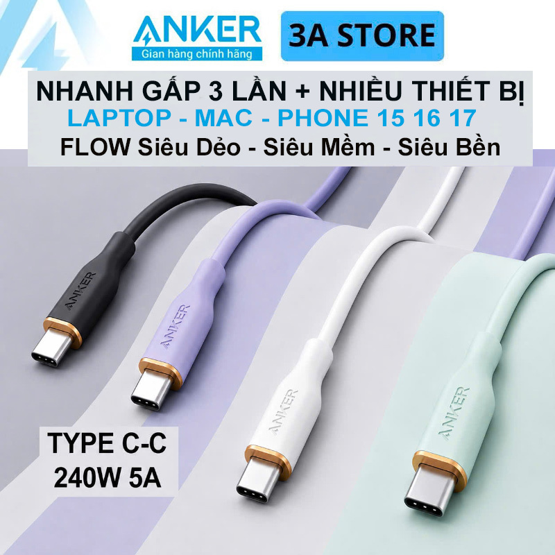 Dây sạc nhanh ANKER Flow Type C cho IP 15 16 17 PRM Mac Laptop Điện Thoại  Siêu Dẻo  A8552 A8553  Po