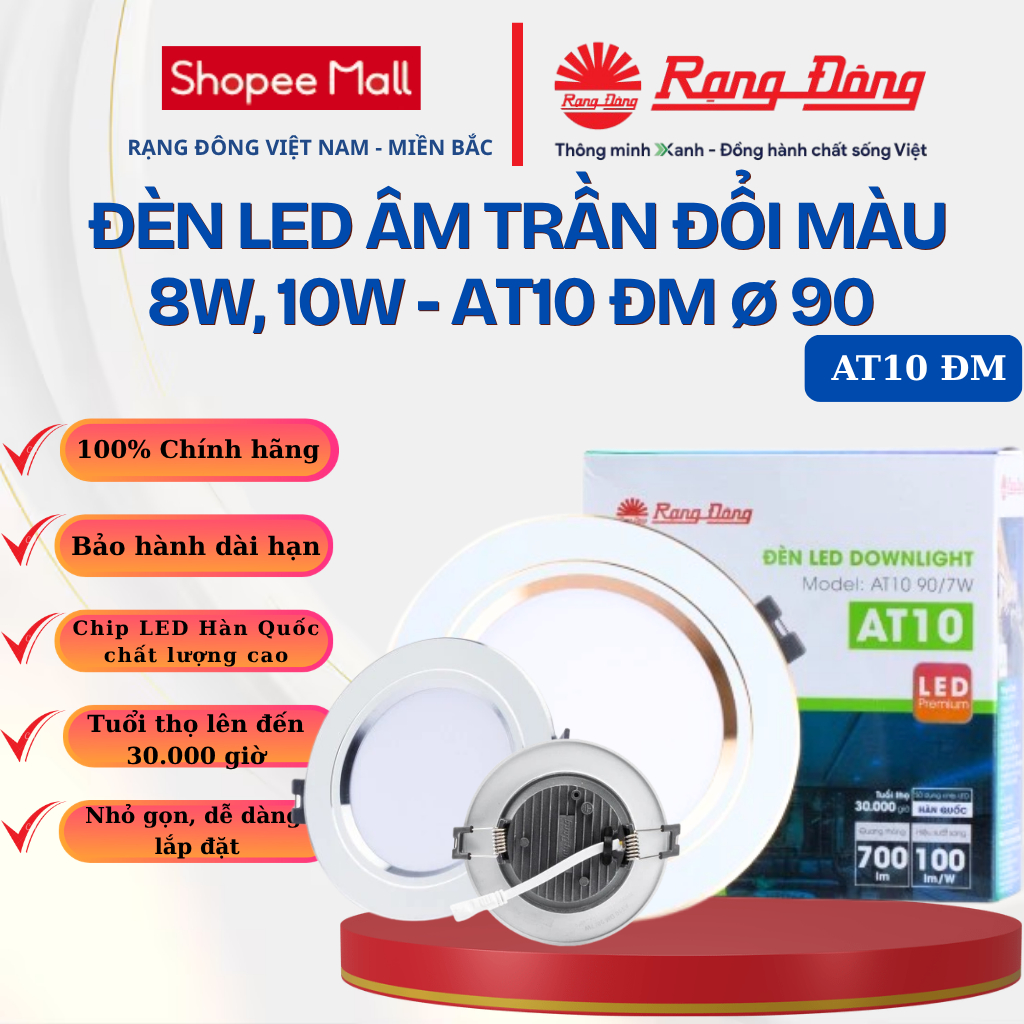 Đèn LED Âm Trần Rạng Đông Đèn Downlight AT10 khoét lỗ trần 90/8W & 90/10W Đổi Màu - Model: AT10