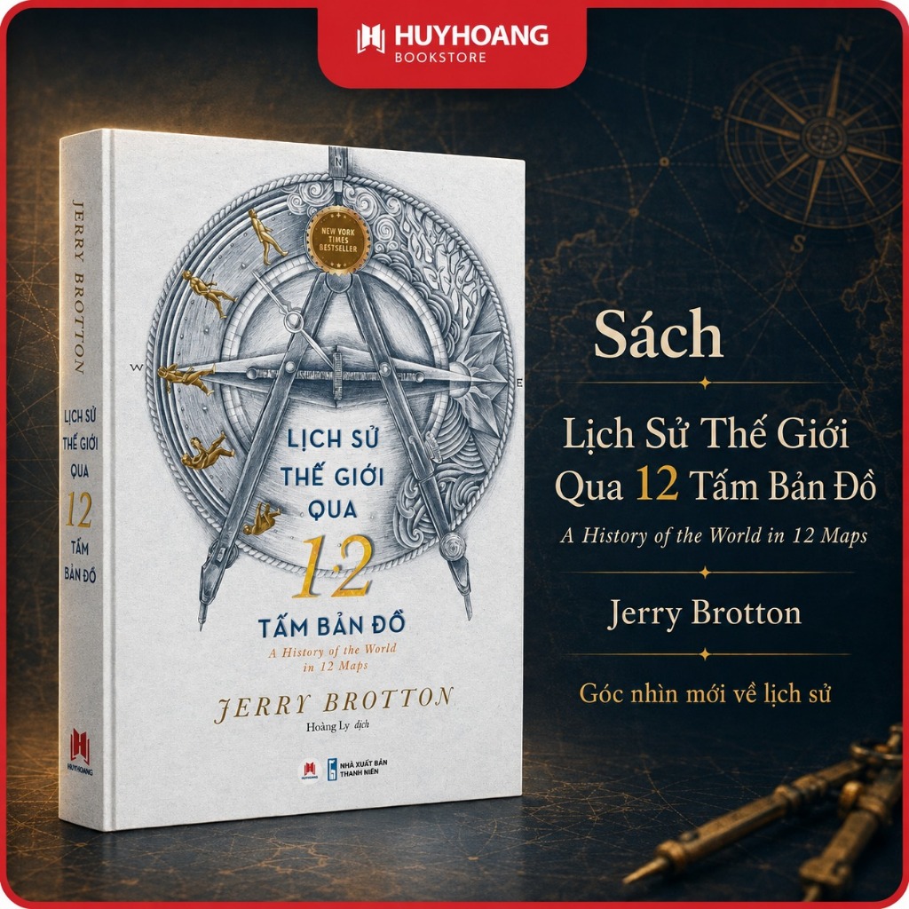 Sách Lịch sử thế giới qua 12 tấm bản đồ, A History of the world in 12 maps, góc nhìn mới về lịch sử