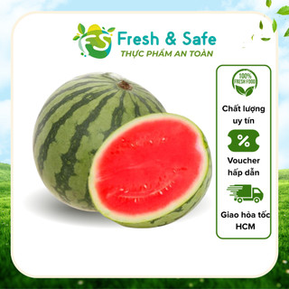[ Hỏa Tốc HCM ] Dưa hấu không hạt - trái 3.5kg | Fresh & Safe