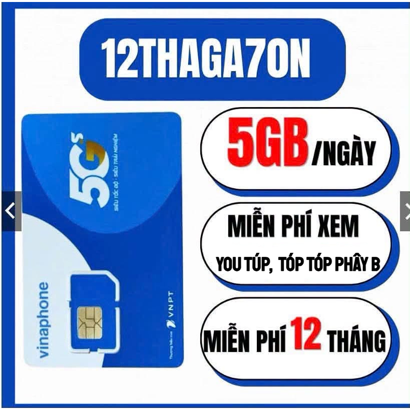 SIM 5G VINA U1500 D159V D500 FCLUB 12D60G FHAPPY BIG50Y FHAPPY TD49 THAGA70N 12T XÀI THẢ GA