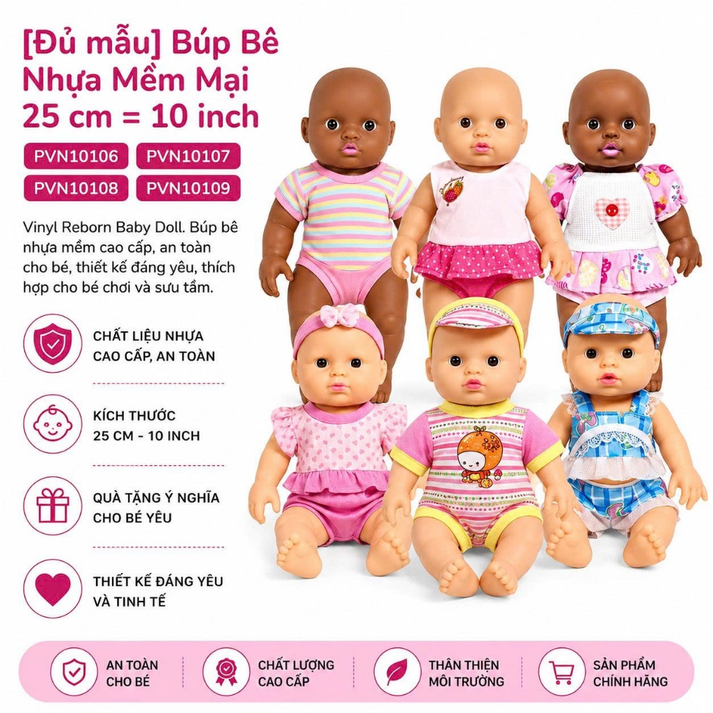 [Đủ mẫu] Búp Bê Nhựa Mềm Mại 25 cm = 10 inch Vinyl Reborn Baby  Doll