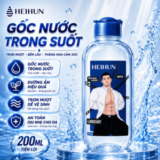 Gel Bôi Trơn Gốc Nước Trong Suốt 200ml – Siêu Trơn Mượt, Lâu Khô, Cấp Ẩm Tốt, Có Thể Dùng Bằng Miệng, Chính Hãng HEIHUN