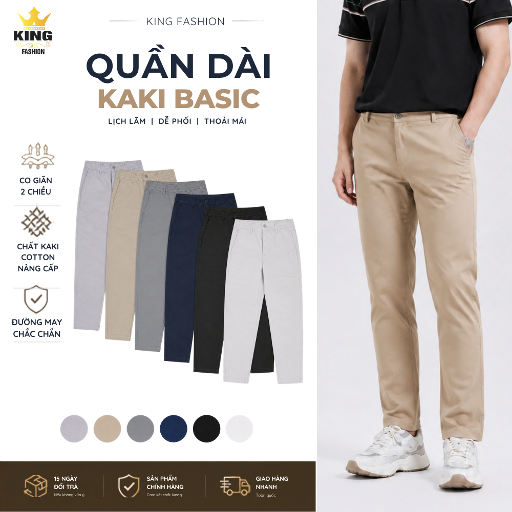 Quần Dài Kaki Nam King Fashion Ống Suông Basic Cao Cấp - Form Rộng Tôn Dáng KK-QDBS