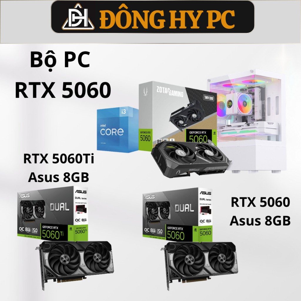 Bộ PC RTX 5060 intel core bảo hành 36 tháng